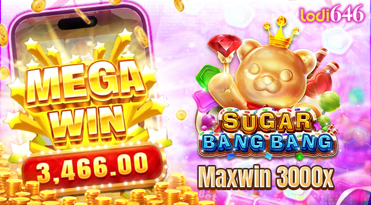 lodi646 sugar bang bang home